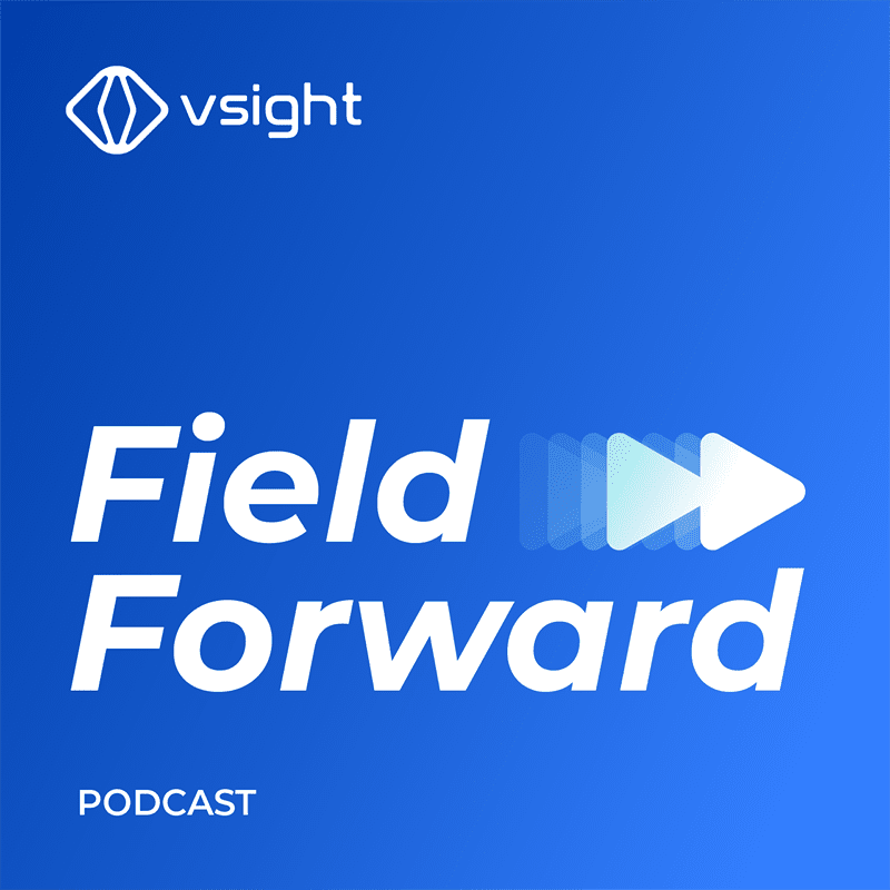 Field Forward by VSight podcast cover art
